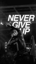 NEVER GIVE UP